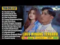 Lagu Minang Terbaru 2025 Full Album Terbaik Sepanjang Masa - Terpopuler Tiktok
