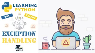 Catch and Handle EXCEPTIONS in Python Assert Try Except Else Finally Raise Custom Errors