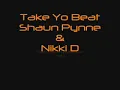 Nikki D Freestyle Take Yo Beat!