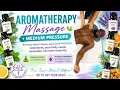 Aromatherapy medium pressure massage