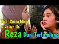 Download Lagu Reza Suara Mirip Nike Ardilla Duri Terlindung Cover Reza ardilla#ompu productions