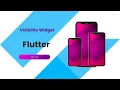 Visibility Widget How to show and hide widget Flutter Dart