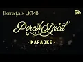 Download Lagu 【Karaoke】 Bernadya, JKT48 - Percik Kecil