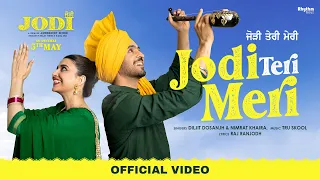 Jodi Teri Meri | Diljit Dosanjh | Nimrat Khaira | Jodi | Movie Releasing 5th May