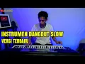 Instrument Dangdut Slow || Bikin suasana Bahagia ( Versi terbaru )