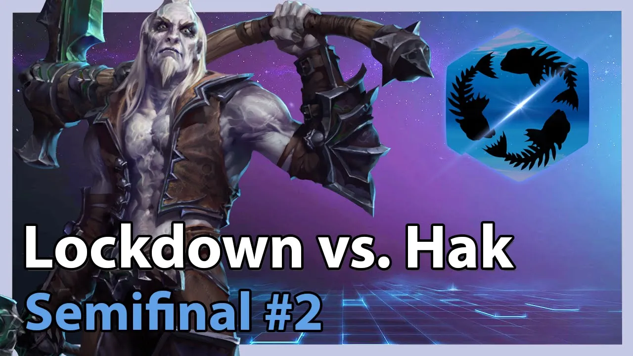 Lockdown vs. Hak - Semifinal #2 - Heroes of the Storm Tournament