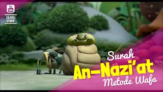 Download Animasi Menarik Surah An-Naziat - Nada Hijaz Metode WAFA MP3