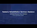NEW Pediatric Rehabilitation Services Hazleton