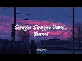 Unakkul Naane × Nenjil Jil Jil Jil | Remix | Full Version (Lyrics) | Vibe Lyricz