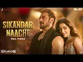 Download Lagu Sikandar Naache - Full Video | Sikandar | Salman Khan, Rashmika| JAM8, Amit Mishra, AKASA, Siddhaant