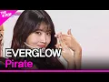 Download Lagu EVERGLOW, Pirate (에버글로우, Pirate) [THE SHOW 230321]