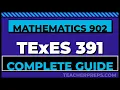Complete Guide to Passing TExES Core Subjects EC-6 391 Mathematics 902 All 6 Competencies