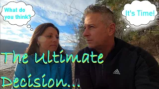 The Ultimate Decision…