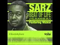 Sarz Ft Wizkid - Beat Of Life (Samba) Full Song (NEW 2012)