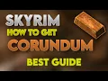 Skyrim Corundum Ingots How To Get Fast Extra Ore