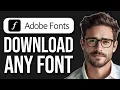 How To Download Adobe Fonts 2025