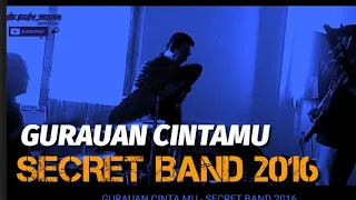 Download Kumpulan Secret  2016 - Gurauan Cintamu (original version) jamming session MP3
