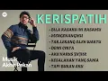 Download Lagu KERISPATIH TOP HITS FULL ALBUM