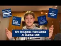 How to Choose Your School at Georgetown University