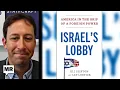 Exposing The Israel Lobby in The US Eli Clifton TMR