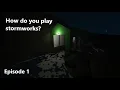 How to play Stormworks The Basics EP 1 READ DESCRIPTION