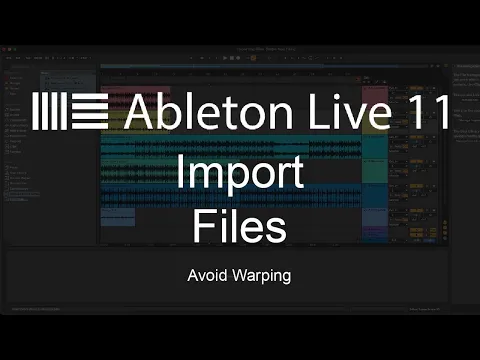 Download MP3 Ableton Live 11 Tutorial | How To Import Files & Avoid Warping