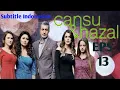 Download Lagu Cansu \u0026 Hazal EPS 13 Part 3 Subtitle Indonesia
