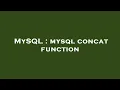 MySQL mysql concat function