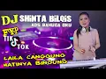 Download Lagu DJ FYP PALING DICARI ‼️  LAILA CANGGUNG - OT ADS Bahuga Dj Sinta Bilqis