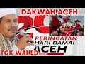 Download Lagu 2 DEKADE PERDAMAIAN ACEH _TGK ABDUL WAHED TUALANG CUT 2025  PALING LUCU  TERBARU