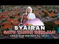 Download Lagu SYAIR KERINDUAN - SATU TAHUN BERLALU (ABAH ABUYA UCI TURTUSI) #abahuci  #abuyauci #abuyauciturtusi