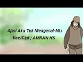 Download Lagu Lagu Sufi: Ajari Aku Tuk Mengenal-Mu