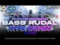 Download Lagu DJ BASS RUDAL HYPERSONIC TRAP BATTLE X MIDDLE TASSO | LEPO REVOLUTION FT DJ DICKY ANDIKA