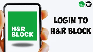 How To Login to Your H R Block Account H R Block Online Sign In 2025