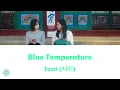 Seori (서리) - Blue Temperature (You and Everything Else OST || 은중과 상연)