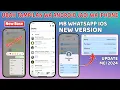 Download Lagu New Update MB WhatsApp iOS Terbaru MEI 2024 ⚡ Ubah Tampilan WA Android jadi seperti iPhone