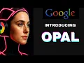 Google OPAL Is Changing AI Forever