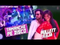 Download Lagu Tamanche Pe Disco Full Song (Audio) Bullett Raja | RDB Feat. Nindy Kaur, Raftaar