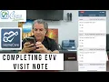 How To Complete Visit Note in Axxess Homecare App