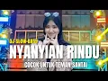 Download Lagu NYANYIAN RINDU || DJ SLOW BASS