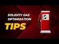 Solidity Gas optimization tips