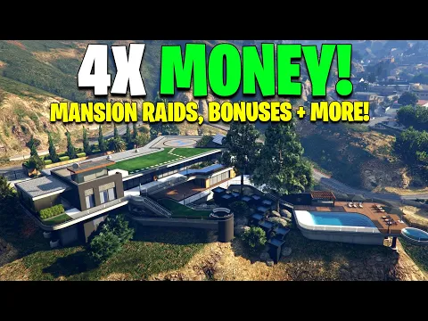 Video Thumbnail: NEW MANSION RAIDS, 4X MONEY, DISCOUNTS & MORE! GTA Online Weekly Update