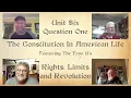 The Constitution in American Life - U6Q1 Rights Limits and Revolution