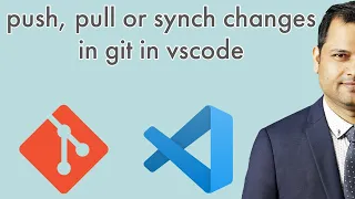 push pull or synch changes in git in vscode