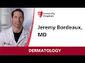 Dr Jeremy Bordeaux - Dermatology