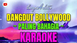 Download PALING BAHAGIA || LENI ASITHA || KARAOKE DANGDUT BOLLYWOOD || @sonykaraokeofficial MP3