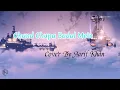 Download Lagu Chand Chupa Badal Mein ~ Cover Aarif Khan