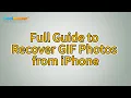 How to Recover GIF Photos from iPhone in 4 Reliable Ways
