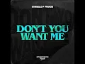 Don't You Want Me
