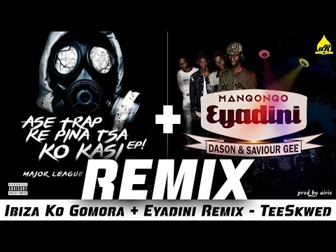 Download MP3 Ibiza Ko Gomora and Endlini Remix - TeeSkwed